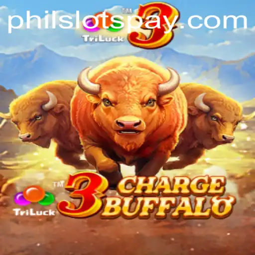Exploring the Thrills of 3ChargeBuffalo: A Glimpse into Philslots' Latest Offering