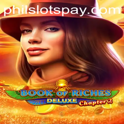 Unveiling Book of Riches Deluxe Chapter 2: A Deep Dive into Gameplay and Philslots