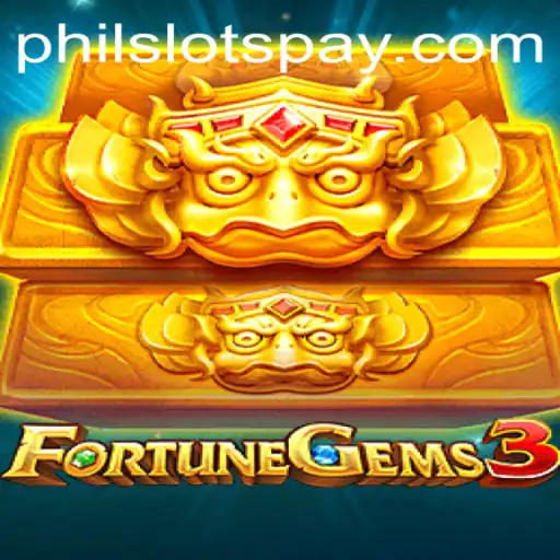 FortuneGems3: Unveiling the Mystique of Philslots' Latest Gaming Experience