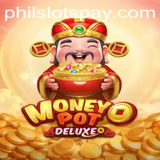 Unveiling the Thrills of MoneyPotDELUXE: A Game-Changing Experience with Philslots