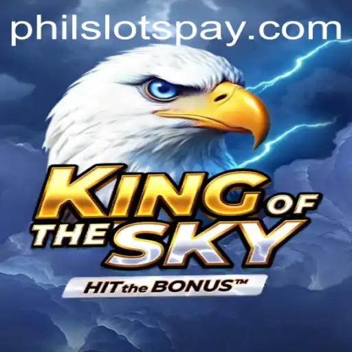 Discover the Exciting World of KingOfTheSky in the Realm of Philslots