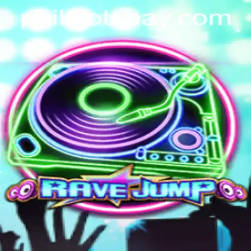 Dive into the Thrilling World of RaveJump Featuring Philslots